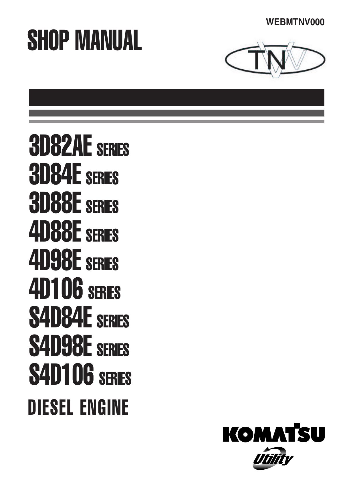 S4D106 S4D84E 4D106 4D98E  4D88E 3D88E 3D84E 3D82AE SERIES Shop Manual